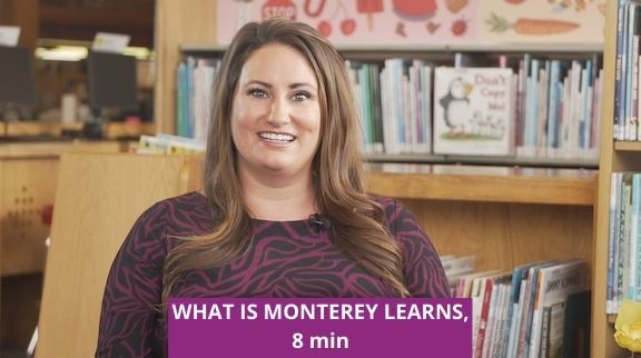 WHAT IS MONTEREY LEARNS