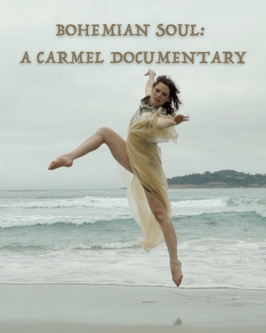 BOHEMIAN SOUL A CARMEL DOCUMENTARY